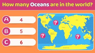 7 Continents And 5 Oceans Fun Quiz - Test Your Geography Knowledge!