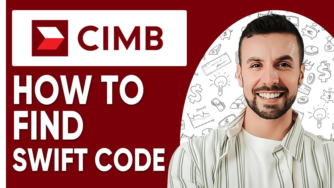 How To Find Swift Code of CIMB Bank - YouTube