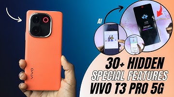 Vivo T3 Pro 5g Tips And Tricks 🔥 Hidden Top 30+ Special Features | vivo t3 pro
