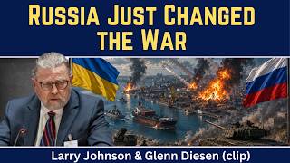 Larry Johnson: Russia Just Changed the War