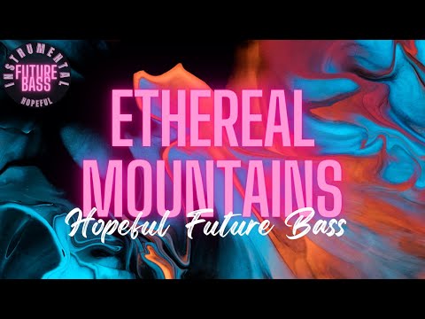 Instrumental Future Bass Music Upbeat Future Bass Type Beat 