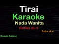 TIRAI -Lagu Nostalgia -Rafika Duri |KARAOKE NADA WANITA​⁠ -Female-Cewek-Perempuan@ucokku Mp3 Song