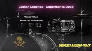 Jadilah Legenda - (SID) Superman Is Dead (Drumless Song)