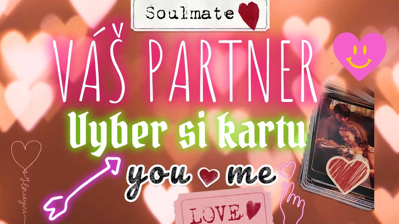 S KÝM BUDEŠ 💞 TVOJ PARTNER 😍 VÝKLAD TAROTU 💯 VYBER SI KARTU💕