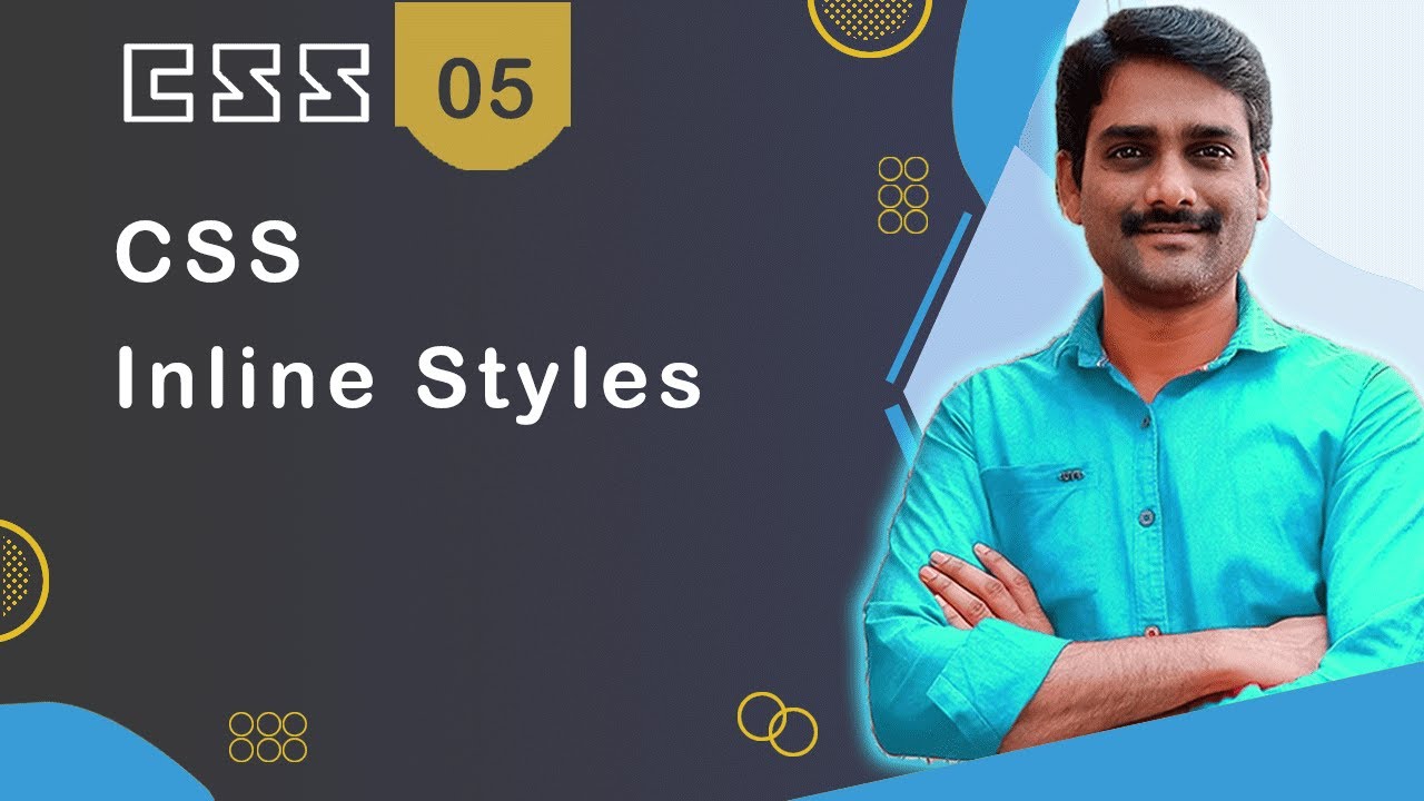 New CSS Tutorial 05 - CSS Inline styles | HTML style attribute