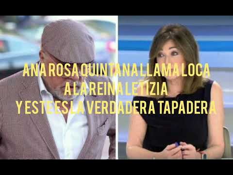 Ana Rosa Quintana loca la Reina Letizia y está esta es su tapadera #anarosaquintana #villarejo