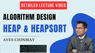 Algorithm Design | HEAP Data Structure and HEAPSORT #algorithm  #algorithmdesign