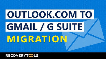 How to Export / Import Outlook.com to Gmail / G Suite