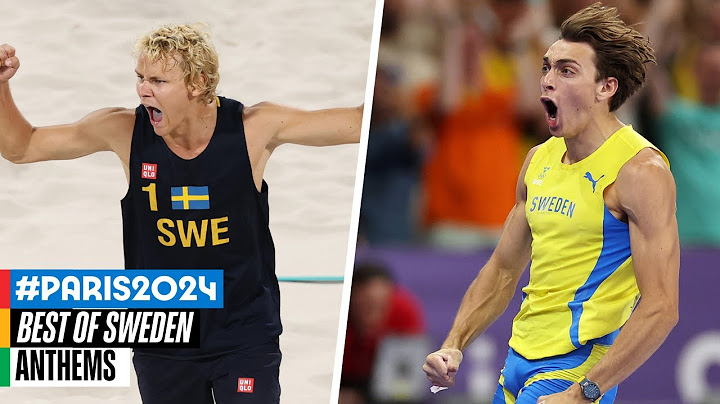 🇸🇪 Sweden's Finest Moments - Paris 2024 | Anthems