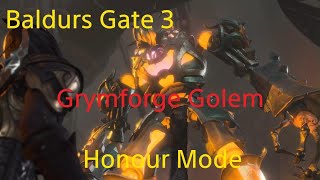 Baldurs Gate 3 Honour Mode Grym The Grymforge Golem