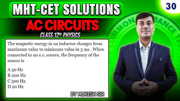 AC Circuit MHT-CET 2025 PYQ