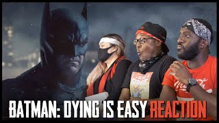 BATMAN: DYING IS EASY Reaction