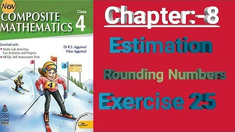 Class IV/ Chapter 8//Estimation// Rounding Numbers// Exercise 25//@M.SLifelearning
