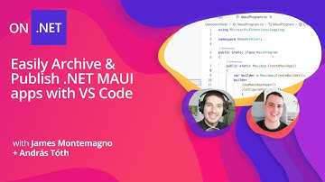 Easily Archive & Publish .NET MAUI apps with VS Code