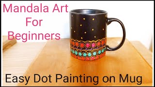 Easy Dot Mandala Mug Painting// Mandala Art For Beginners/ Handmade gift/ DIY screenshot 5