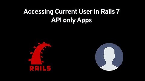 Accessing the current user in Rails APIs