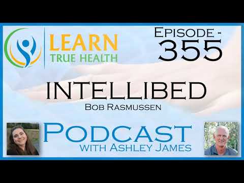 Intellibed - Bob Rasmussen & Ashley James - #355