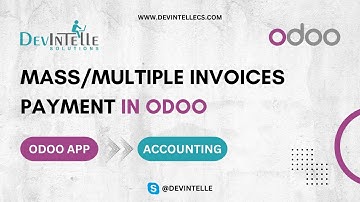 How To Create Mass/Multiple Invoices Payment In Odoo
