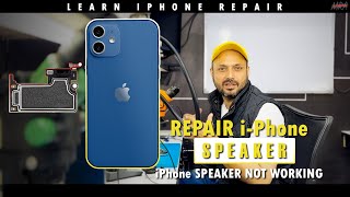 How to repair iPhone speaker | Repair iPhone 12 speaker | Learn iPhone Repair