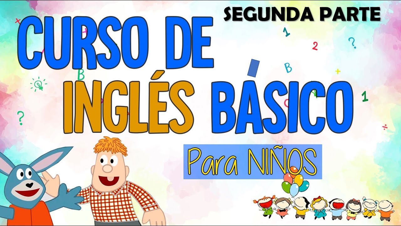 El mejor Curso de Inglés para niños