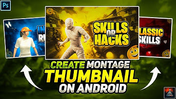 🔥PUBG LITE MONTAGE THUMBNAIL KAISE BANAYE | HOW TO MAKE PUBG MOBILE LITE MONTAGE THUMBNAIL