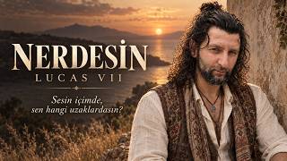 Nerdesi̇n Lucas Vii