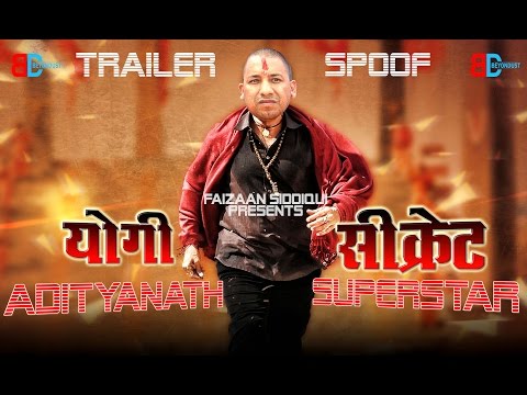 YOGI ADITYANATH In & As SECRET SUPERSTAR | OFFICIAL TRAILER SPOOF | AKHILESH & YOGI | BD VINES