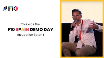 F10 Global | Spain Demo Day | Recap video