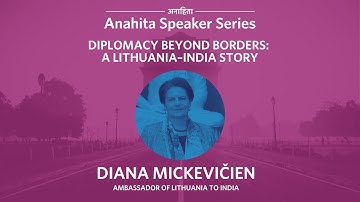 Diplomacy Beyond Borders: A Lithuania–India Story