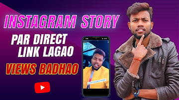 Youtube Video Par Jyada Views Ayega !! How To Add Direct Link On Instgram Story ?