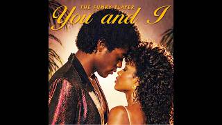 The Funky Player - You And I | 1982 Boogie, R&B, Soul - Buy a HQ version of this track on BMC
