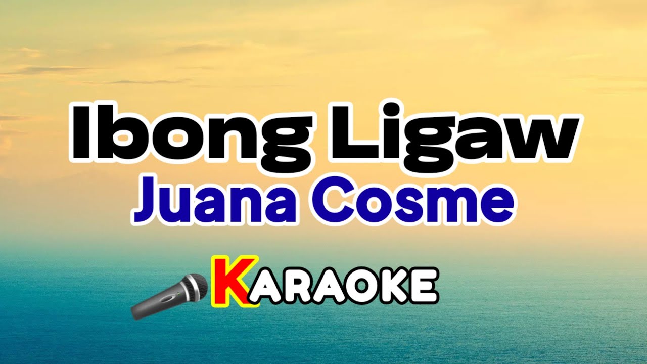 Ibong Ligaw – Juana Cosme (Karaoke Version)