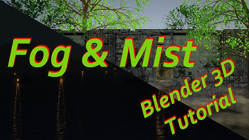 Blender Tutorial - Fog and Mist