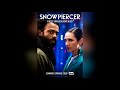 SNOWPIERCER Series Official Trailer Song - Vivace