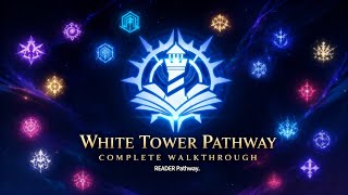 White Tower Pathway Full Walkthrough: Seq 9 to Seq 0 | LOTM