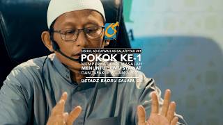 [FULL] Pokok 01 - Ushul Ad-Da'wah As-Salafiyyah #01 - Ustadz Badru Salam, Lc