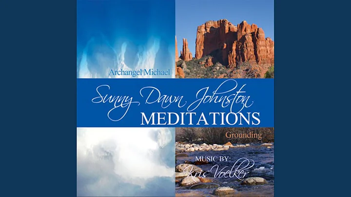 Archangel Michael Protection Meditation