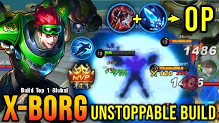 Powerful Offlane Unstoppable X Borg Build - Build Top 1 Global X Borg Mlbb