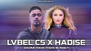 LvbelC5 & Hadise - DUM TEK TEK X NE? (Prod.Jiwan Beats) Resimi