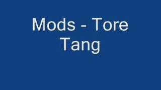 Mods - Tore Tang chords