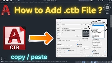 How to add .ctb File in AutoCad | Step by step Guide