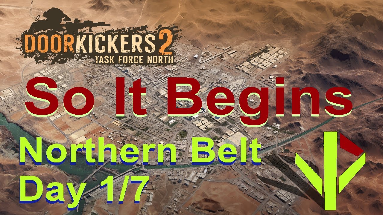 \|/JP | Door Kickers 2 | Campaigns | Part 1