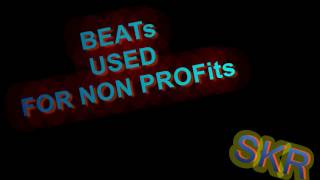 SKR    non PROFIT beat use in this video made for fun