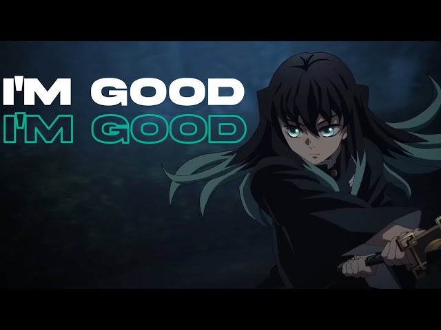 「I'M GOOD(BLUE)」《 Bebe Rexha & David Guetta 》- anime amv - anime mix class=
