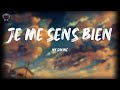 NK  Divine - Je me sens bien (Paroles)