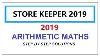STORE KEEPER 2019 SOLVED (MIZO)| ARITHMETIC ( step by step solution) Mizoram Education Hub