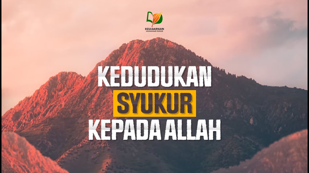 ⁣Kedudukan Syukur kepada Allah