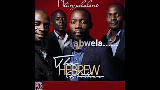 Hebrew Brothers yesu Alabwela ( Audio).