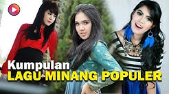 LAGU MINANG POPULER - Campuran Minang terbaik ( Ratu Sikumbang - Rayola - Kintani ) Music Audio  - Durasi: 1:01:43. 