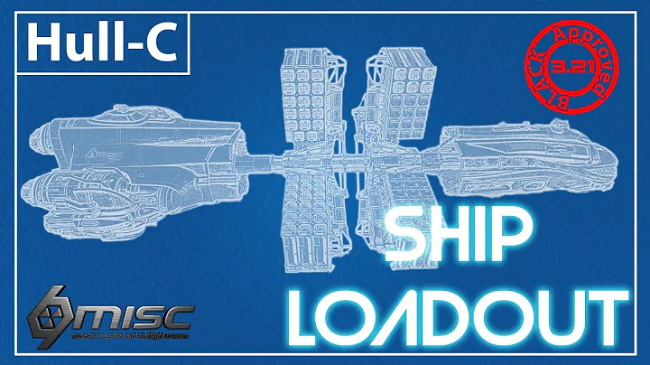Star Citizen - MISC Hull C Multiple Loadout & Component Location Guide